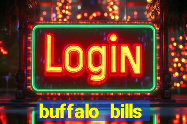 buffalo bills resort casino