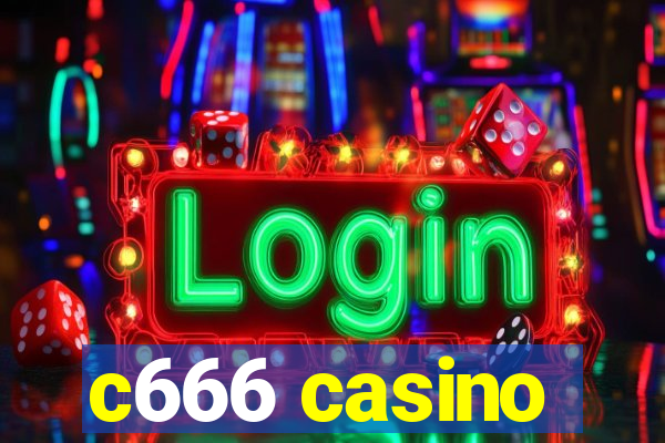 c666 casino