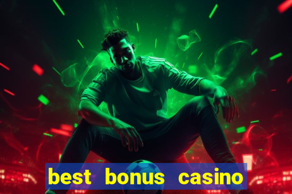 best bonus casino no deposit