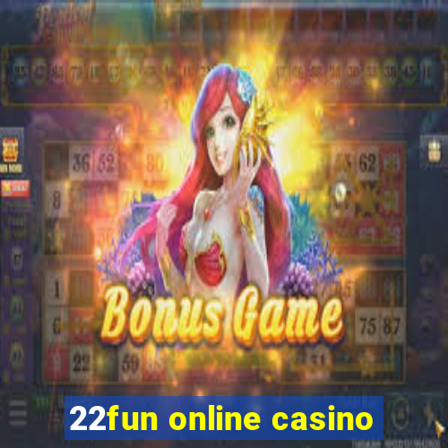 22fun online casino