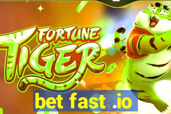 bet fast .io