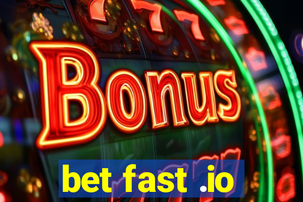 bet fast .io