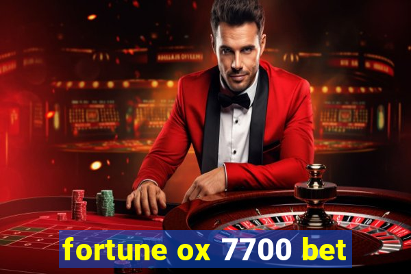 fortune ox 7700 bet