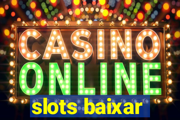 slots baixar