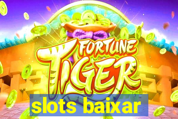 slots baixar