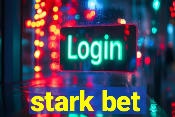 stark bet