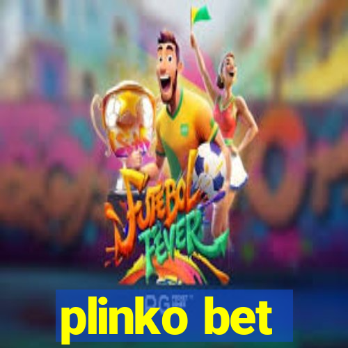 plinko bet