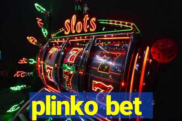 plinko bet