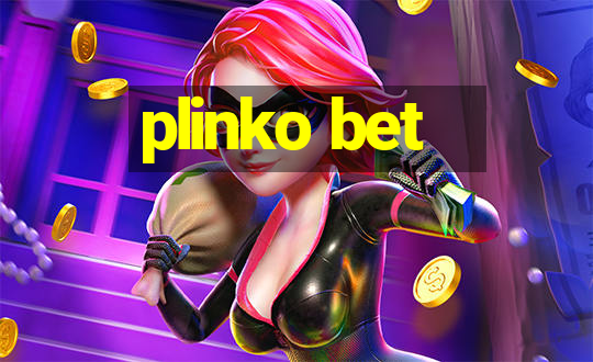 plinko bet