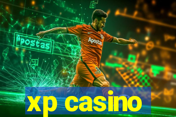 xp casino