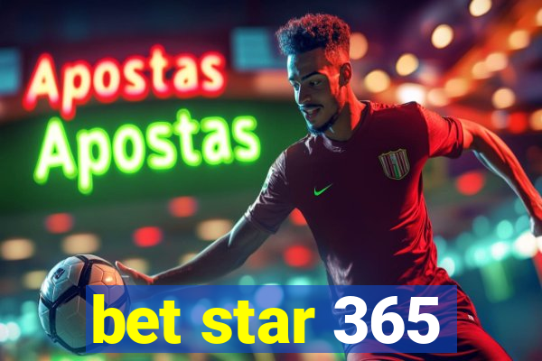 bet star 365