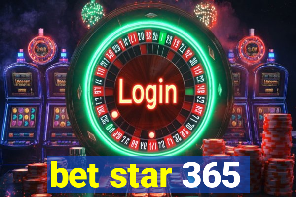 bet star 365