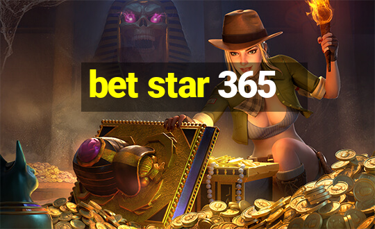 bet star 365