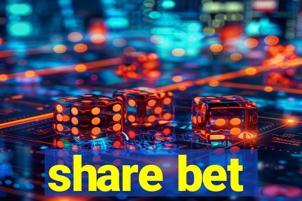 share bet