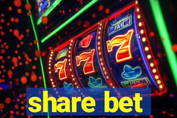 share bet