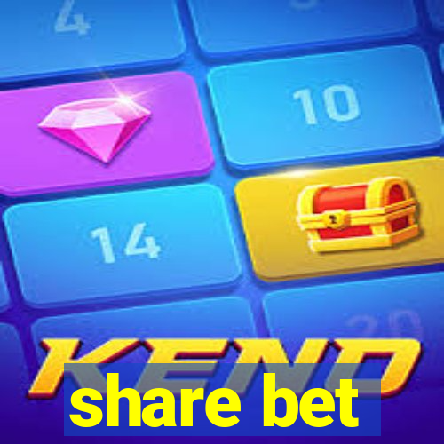 share bet