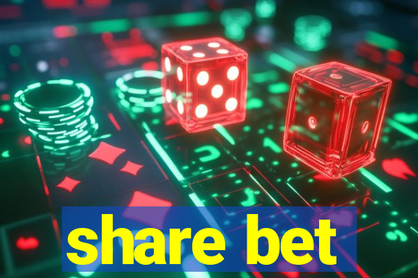 share bet