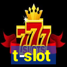 t-slot