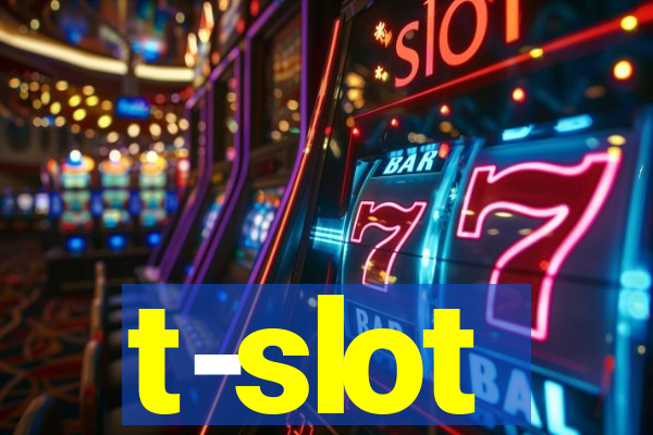 t-slot