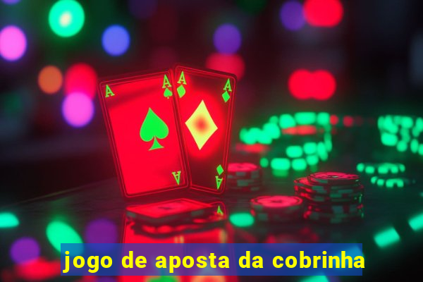 jogo de aposta da cobrinha