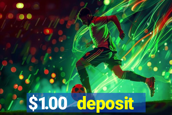 $1.00 deposit casino nz