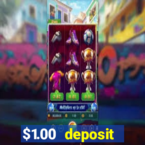 $1.00 deposit casino nz