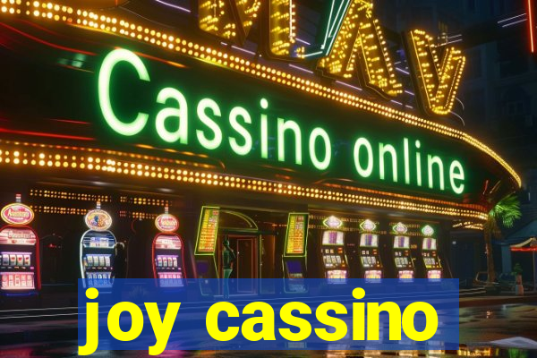 joy cassino