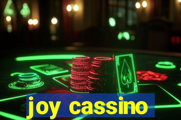 joy cassino