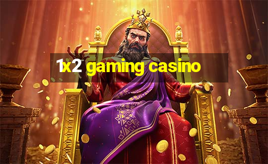 1x2 gaming casino