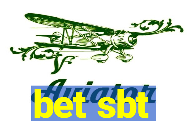 bet sbt