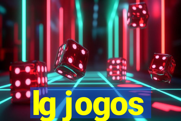 lg jogos