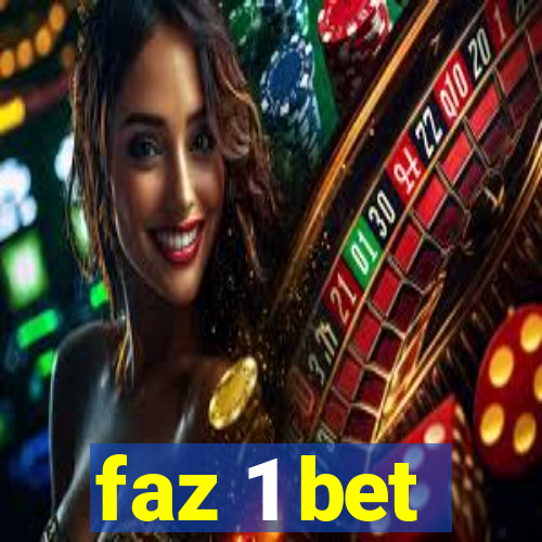 faz 1 bet