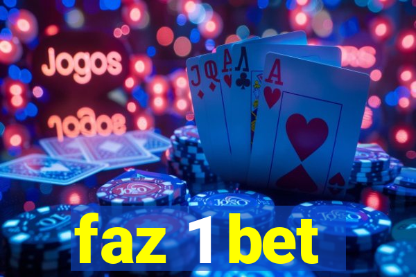 faz 1 bet