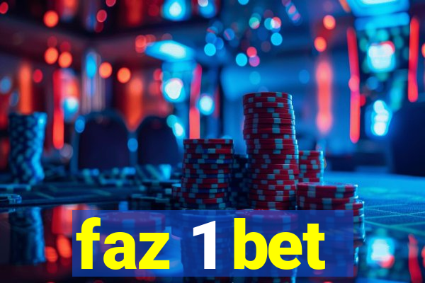 faz 1 bet