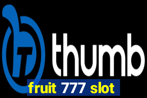 fruit 777 slot