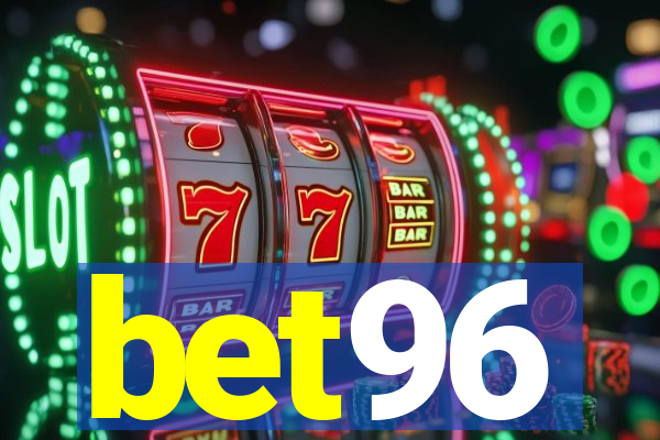 bet96