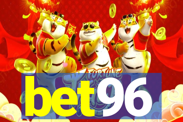 bet96