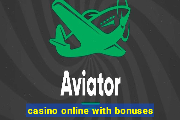 casino online with bonuses