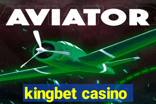 kingbet casino