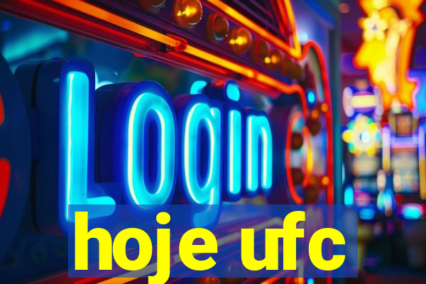 hoje ufc