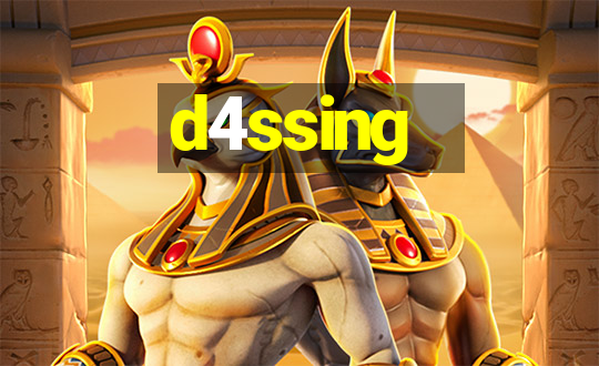 d4ssing