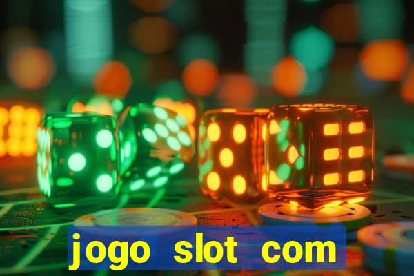 jogo slot com bonus gratis