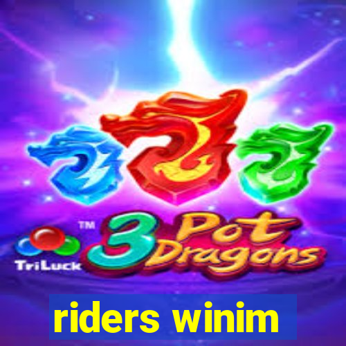 riders winim