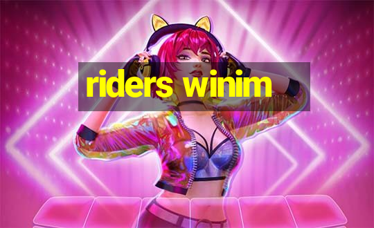 riders winim