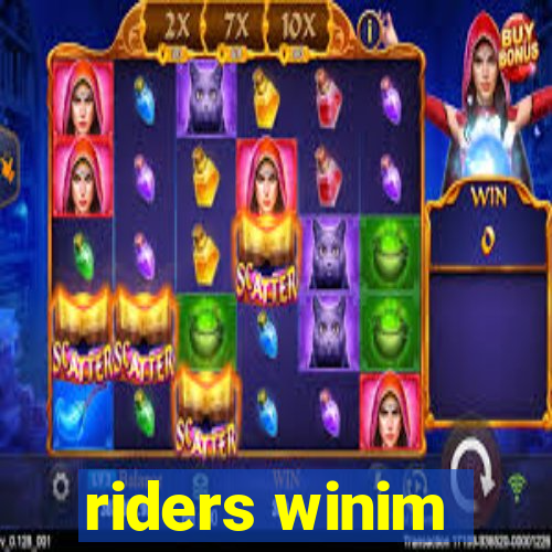 riders winim