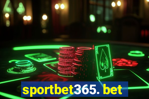 sportbet365. bet