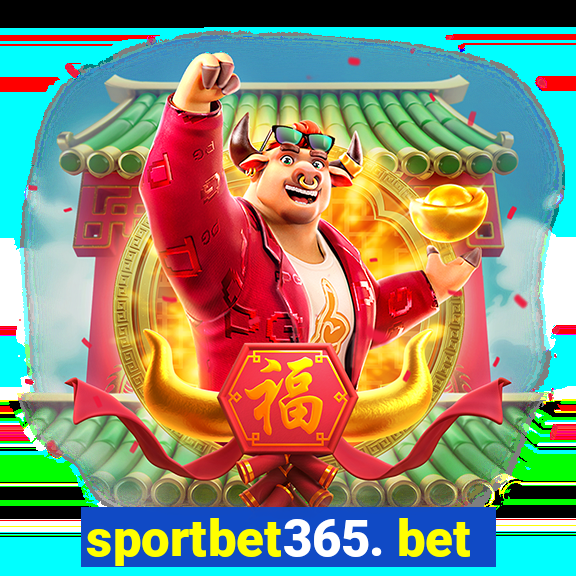 sportbet365. bet