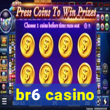 br6 casino