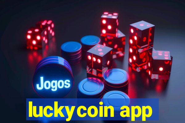 luckycoin app