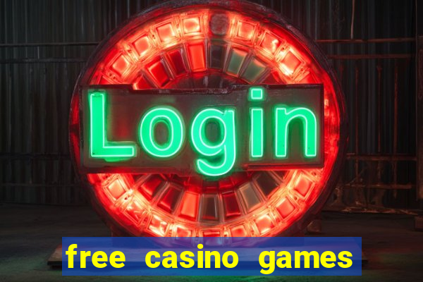 free casino games slot machines